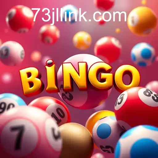 Exploring the World of Bingo Games with 73JL.COM