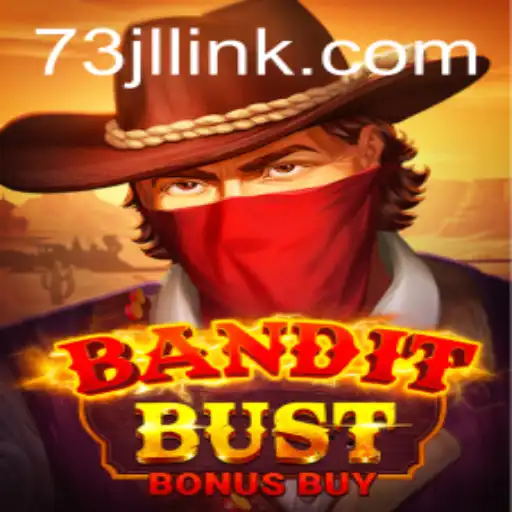 Explore the Thrilling World of BanditBustBonusBuy with 73JL.COM