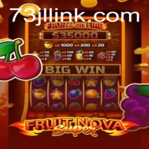 FruitNovaSuper: A Comprehensive Guide to Exciting Gameplay