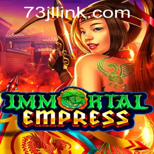 ImmortalEmpress: A Journey Through Adventure and Strategy