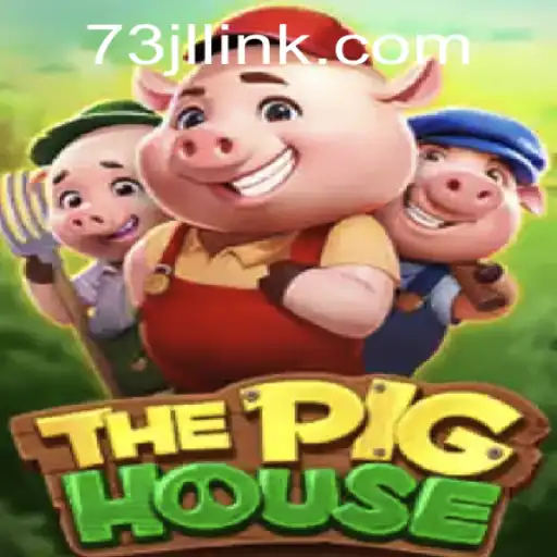 Introducing ThePigHouse: A Unique Gaming Experience on 73JL.COM